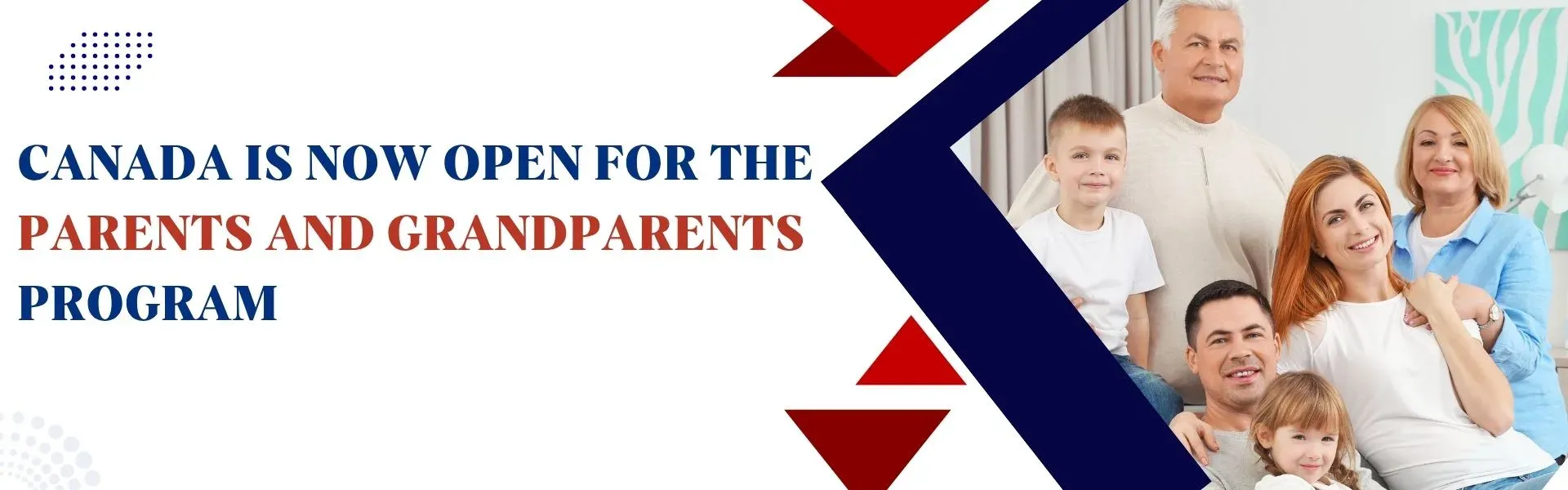 Canada is now open for the Parents and Grandparents Program